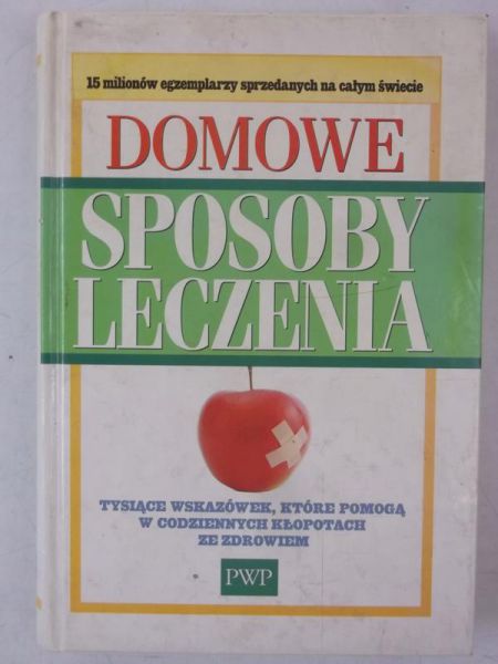 Domowe sposoby leczenia