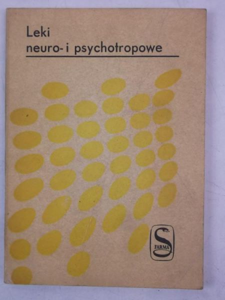 Leki neuro- i psychotropowe