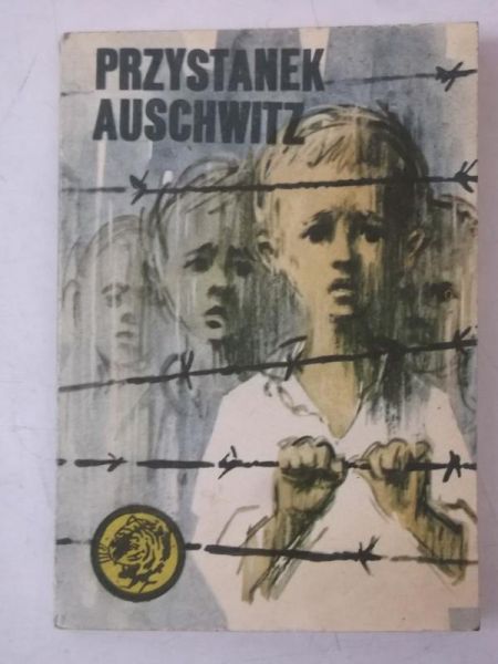 Przystanek Auschwitz