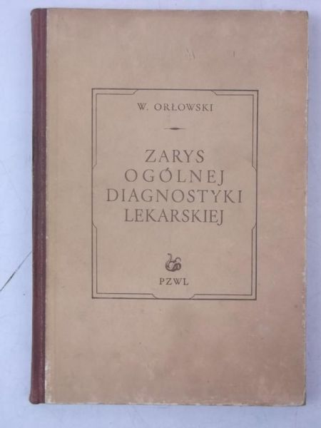 Zarys ogólnej diagnostyki lekarskiej