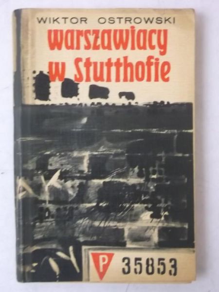 Warszawiacy w Stutthofie