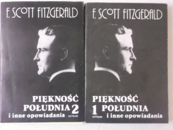Fitzgerald F. Scott - Piękność południa i inne opowiadania, tom I, II