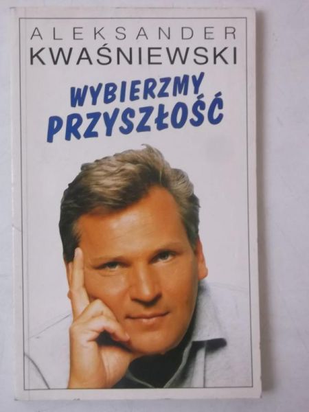Wybierzmy przyszłość