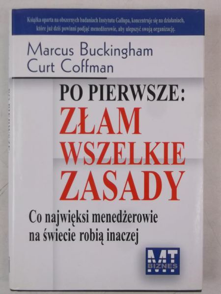 Po pierwsze: złam wszelkie zasady