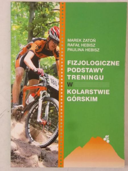 Fizjologiczne podstawy treningu w kolarstwie górskim