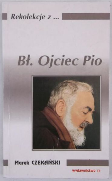 Błogosławiony Ojciec Pio