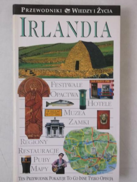 Irlandia. Przewodnik Wiedzy i Życia