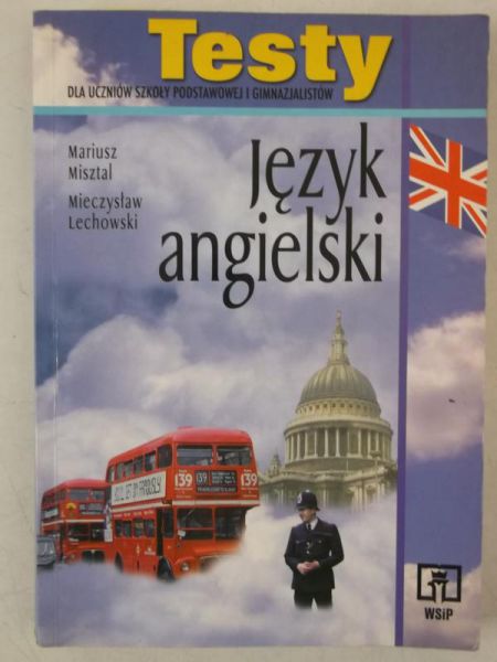 Misztal Mariusz - Język angielski. Testy