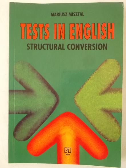 Misztal Mariusz - Tests in English. Structural Conversion