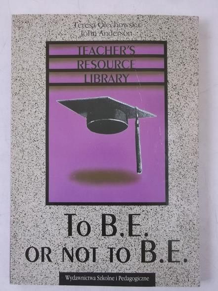 To B.E. on Not to B.E.