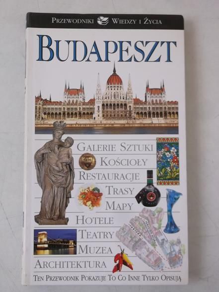 Budapeszt. Przewodniki Wiedzy i Życia