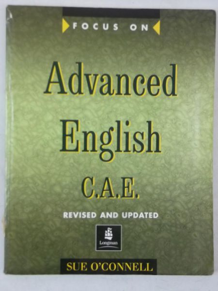 Advanced English C. A. E. Revised and Updated