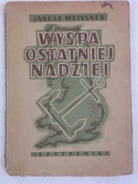 Wyspa ostatniej nadziei, 1947 r.