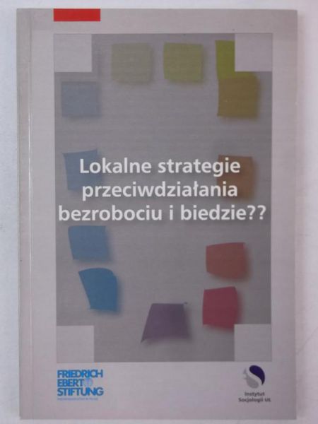 Lokalne strategie przeciwdziałania bezrobociu i biedzie??