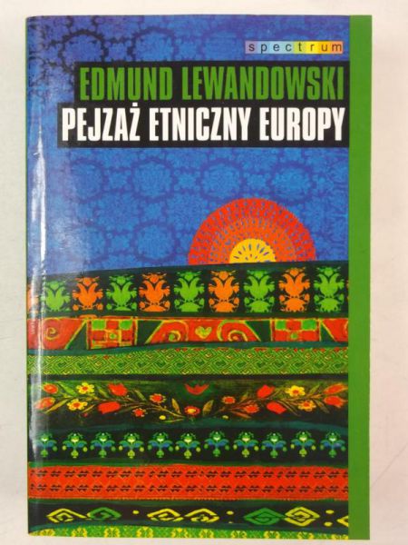 Lewandowski Edmund - Pejzaż etniczny Europy