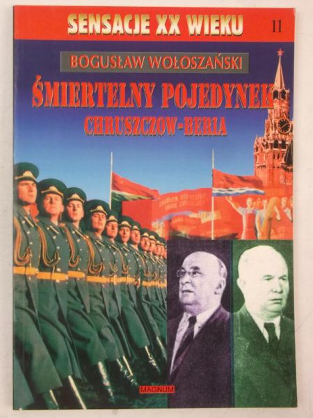 Śmiertelny pojedynek Chruszczow - Beria