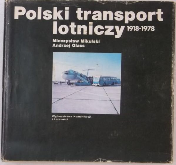 Polski transport lotniczy 1918-1978