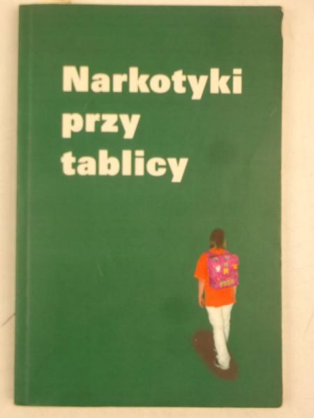 Narkotyki przy tablicy
