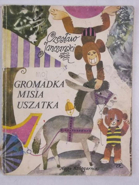 Janczarski Czesław - Gromadka Misia Uszatka