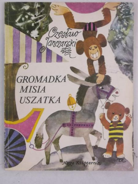 Janczarski Czesław - Gromadka Misia Uszatka