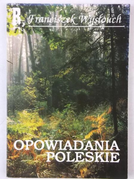 Opowiadania poleskie