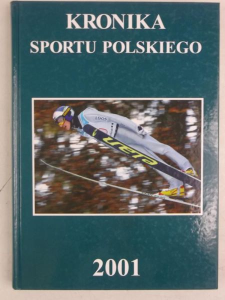 Kronika sportu polskiego 2001