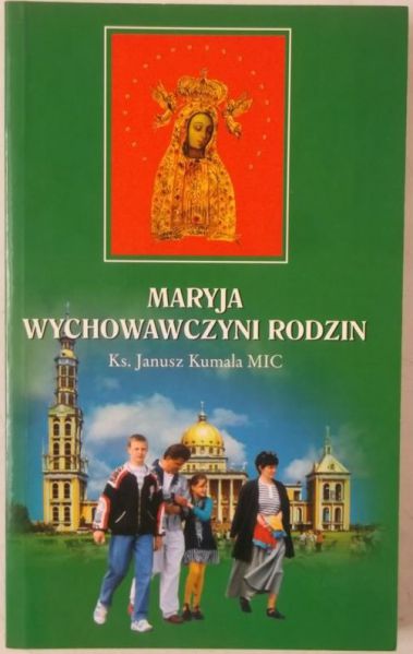Maryja wychowawczyni rodzin