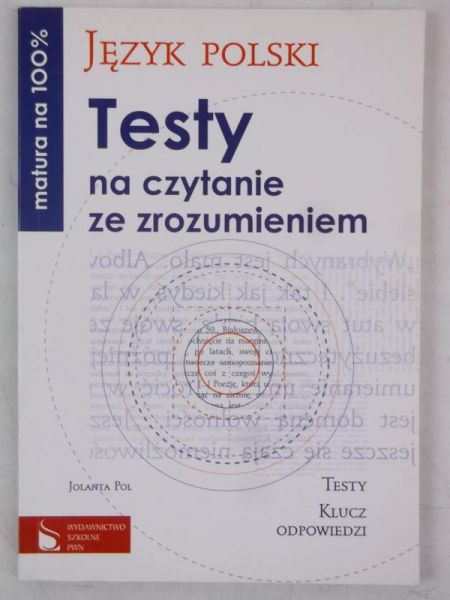 Język polski. Testy na czytanie ze zrozumieniem