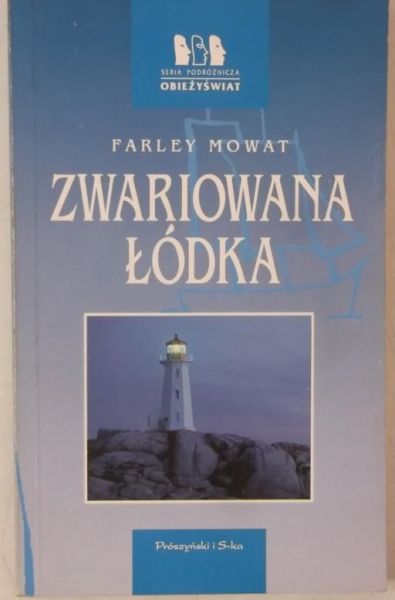 Mowat Farley - Zwariowana łódka
