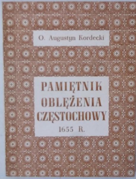 Pamiętnik oblężenia Częstochowy 1655 r.