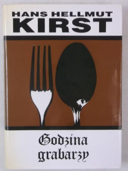 Kirst Hellmut Hans - Godzina grabarzy