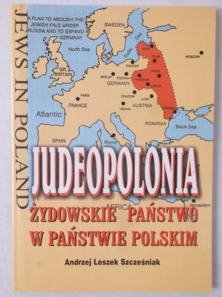 Szczęśniak   - Judeopolonia. Żydowskie państwo w panstwie polskim