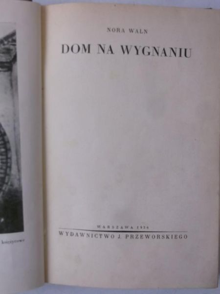 Dom na wygnaniu, 1936 r.