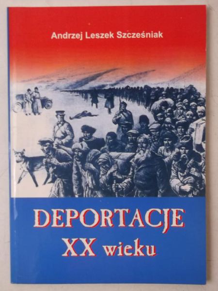 Deportacje XX wieku