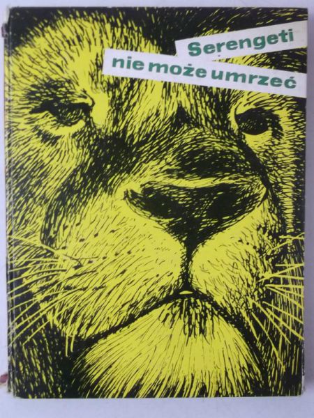 Grzmek   Mchael - Serenget ne może umrzeć