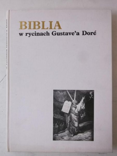 Biblia w  rycinach Gustave'a Dore