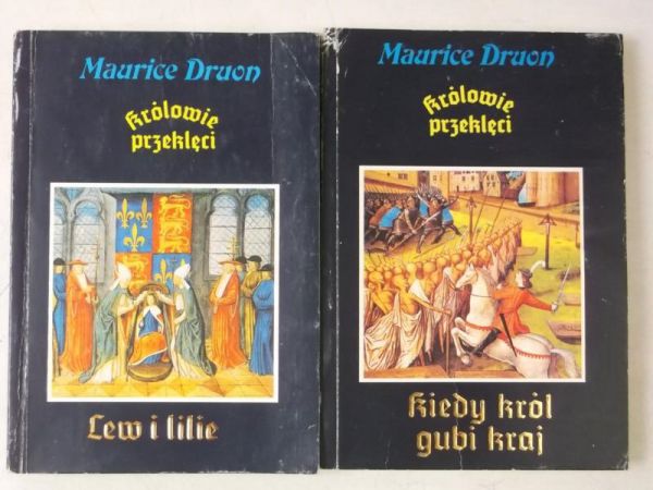 Kiedy król gubi kraj / Lew i lilie