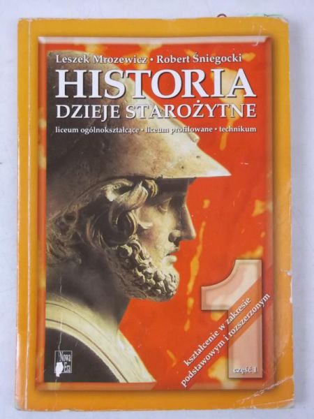 Historia. Dzieje starożytne, cz. 1