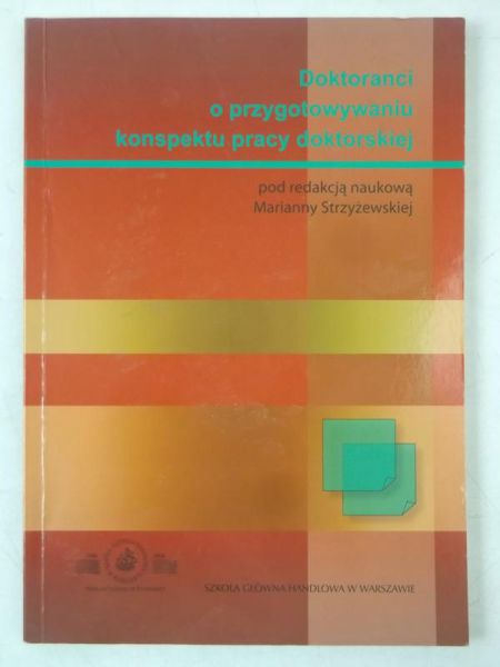 Doktoranci o przygotowywaniu konspektu pracy doktorskiej