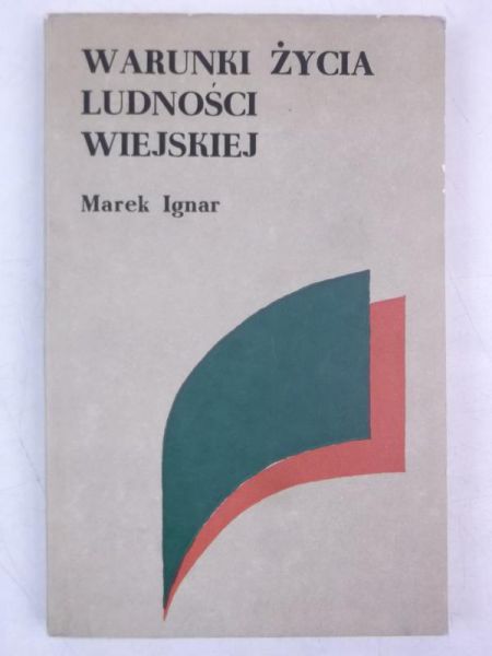 Warunki życia ludności wiejskiej