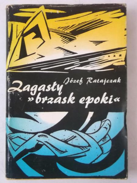 Zagasły ,,brzask epoki"