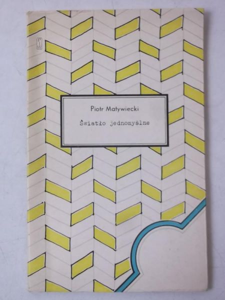 Matywiecki Piotr - Światło jednomyślne