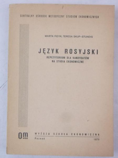 Język rosyjski. Repetytorium dla kandydatów na studia ekonomiczne