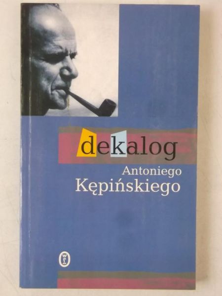 Dekalog Antoniego Kępińskiego