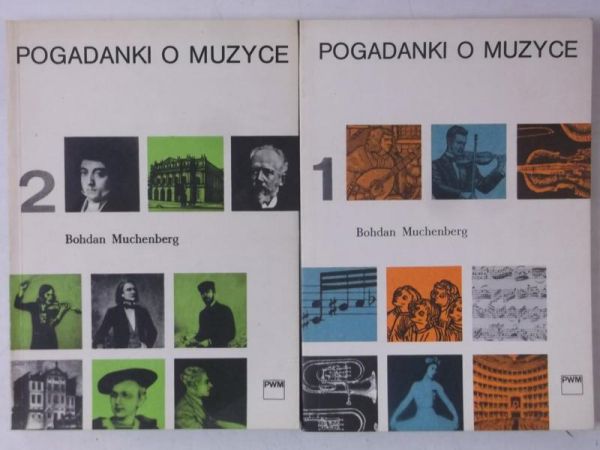 Pogadanki o muzyce, Tom I-II