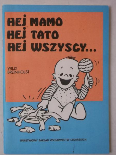 Breinholst Willy - Hej mamo, hej tato, hej wszyscy