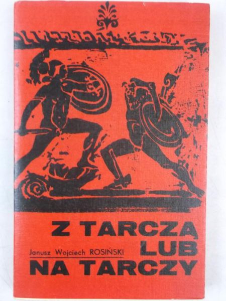 Z tarczą lub na tarczy