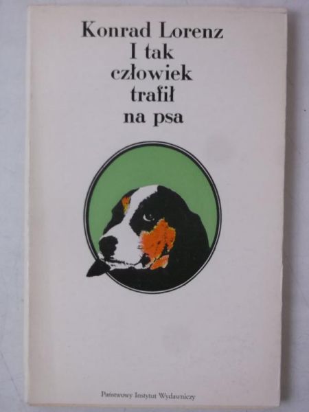 I tak człowiek trafił na psa