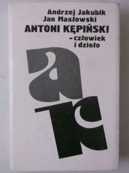 Antoni Kępiński – człowiek i dzieło
