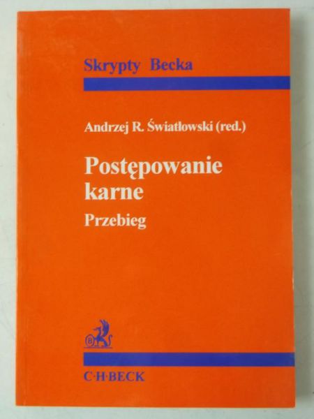 Postępowanie karne. Przebieg